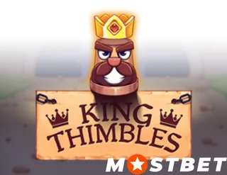 What Is King Thimbles?